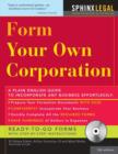 Form Your Own Corporation - eBook