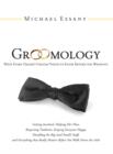 Groomology : What Every (Smart) Groom Needs to Know Before the Wedding - eBook