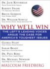Why We'll Win - Liberal Edition : The Left's Leading Voices Argue the Case for America's Toughest Issues - eBook