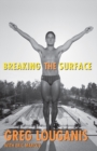 Breaking the Surface - eBook