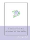 Notes from the Mother of the Bride (M.O.B.) - eBook