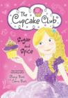 Sugar and Spice : The Cupcake Club - eBook