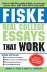 Fiske Real College Essays That Work - eBook