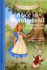 Classic Starts (R): Alice in Wonderland & Through the Looking-Glass : Retold from the Lewis Carroll Originals - Book