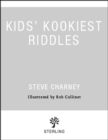 Kids' Kookiest Riddles - eBook
