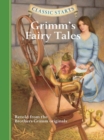Classic Starts(R): Grimm's Fairy Tales - eBook