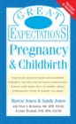 Great Expectations: Pregnancy & Childbirth - eBook