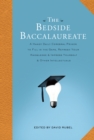 The Bedside Baccalaureate : A Handy Daily Cerebral Primer to Fill in the Gaps, Refresh Your Knowledge & Impress Yourself & Other Intellectuals - eBook