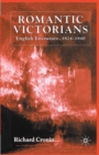 Romantic Victorians : English Literature, 1824-1840 - eBook