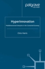 Hyperinnovation : Multidimensional Enterprise in the Connected Economy - eBook