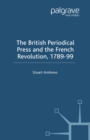 The British Periodical Press and the French Revolution 1789-99 - eBook