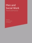 Men and Social Work : Theories and Practices - eBook