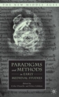 Paradigms and Methods in Early Medieval Studies - Book