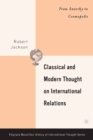 Classical and Modern Thought on International Relations : From Anarchy to Cosmopolis - eBook