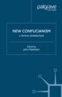 New Confucianism: A Critical Examination - eBook
