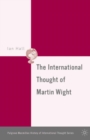 The International Thought of Martin Wight - eBook