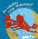 Do Lobsters Leap Waterfalls? - eBook