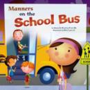 Manners on the School Bus - eBook