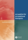 Occupation for Occupational Therapists - Book
