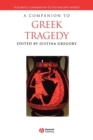 A Companion to Greek Tragedy - Book