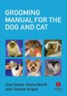 Grooming Manual for the Dog and Cat - Book