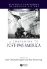 A Companion to Post-1945 America - eBook