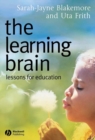 The Learning Brain : Lessons for Education - Book