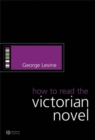 How to Read the Victorian Novel - Book