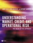 Understanding Market, Credit, and Operational Risk : The Value at Risk Approach - eBook