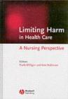 Limiting Harm in Health Care : A Nursing Perspective - eBook