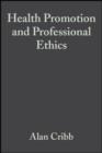 Health Promotion and Professional Ethics - eBook