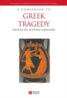 A Companion to Greek Tragedy - Book