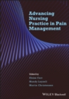 Advancing Nursing Practice in Pain Management - Book