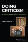 Doing Criticism : Across Literary and Screen Arts - Book