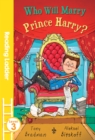 Who Will Marry Prince Harry? - Book