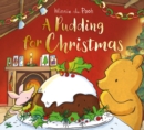 Winnie-the-Pooh: A Pudding for Christmas - Book