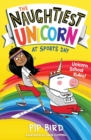 The Naughtiest Unicorn at Sports Day - Book