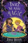 Twice We Make Magic - eBook