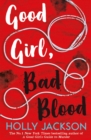 Good Girl, Bad Blood (A Good Girl's Guide to Murder, Book 2) - eBook