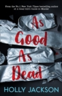 As Good As Dead (A Good Girl's Guide to Murder, Book 3) - eBook