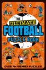 The Ultimate Football Puzzle Book - Book
