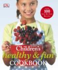 Children's Healthy and Fun Cookbook - eBook