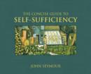 The Concise Guide to Self-Sufficiency - eBook