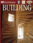 Eyewitness Guide:  Building : Building - eBook