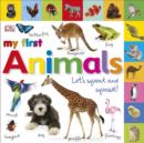 My First Animals Let's Squeak and Squawk - eBook