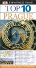 DK Eyewitness Top 10 Travel Guide: Prague : Prague - eBook