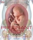 The Pregnant Body Book - eBook