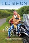 Rolling Through The Isles : A Journey Back Down the Roads that led to Jupiter - eBook