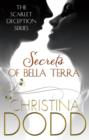 Secrets of Bella Terra : Number 1 in series - eBook