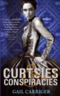 Curtsies and Conspiracies : Number 2 in series - eBook